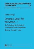 Comenius: Seiner Zeit weit voraus...! (eBook, PDF)
