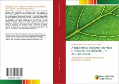 A toponímia indígena no Mato Grosso do Sul (Brasil): um estudo lexical