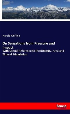 On Sensations from Pressure and Impact - Griffing, Harold