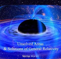 Cover Unsolved Areas & Solutions of General Relativity (eBook, PDF)