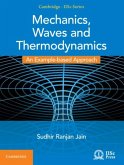 Mechanics, Waves and Thermodynamics (eBook, PDF)