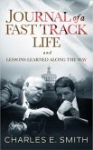 Journal of a Fast Track Life (eBook, ePUB)