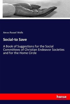 Social-to Save - Wells, Amos Russel