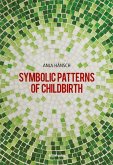 Symbolic Patterns of Childbirth (eBook, PDF)