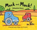 Mack and Muck! (Read Aloud) (eBook, ePUB) Mack and Muck! (Read Aloud) (eBook, ePUB)