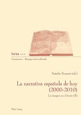 La narrativa espanola de hoy (2000-2010) (eBook, PDF)