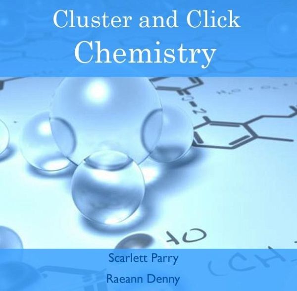 Cluster and Click Chemistry (eBook, PDF)