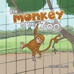 The Monkey in the Zoo (eBook, ePUB) - Bland, Robbie