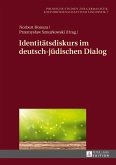 Identitaetsdiskurs im deutsch-juedischen Dialog (eBook, ePUB)