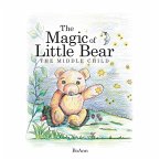 The Magic of Little Bear (eBook, ePUB) The Magic of Little Bear (eBook, ePUB)