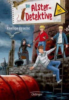 Die Alster-Detektive - Ekelige Fracht - Wiegand, Katrin