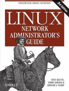 Linux Network Administrator's Guide (eBook, PDF) - Bautts, Tony