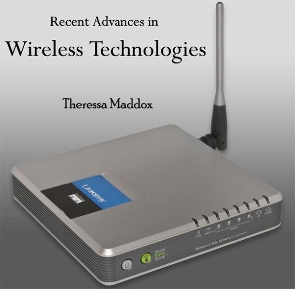 Recent Advances in Wireless Technologies (eBook, PDF) Recent Advances in Wireless Technologies (eBook, PDF)