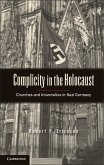 Complicity in the Holocaust (eBook, ePUB)