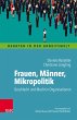 Frauen, Männer, Mikropolitik (eBook,... - Bild 1