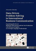 Data-Driven Problem-Solving in International Business Communication (eBook, ePUB)