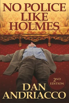 Cover No Police Like Holmes - Second Edition (eBook, PDF)