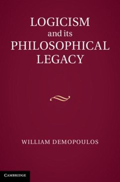 Logicism and its Philosophical Legacy (eBook, PDF) - Demopoulos, William