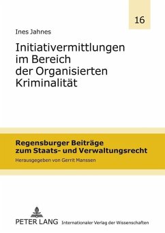 Initiativermittlungen im Bereich der Organisierten Kriminalitaet (eBook, PDF) - Jahnes, Ines