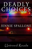 Deadly Choices (eBook, ePUB)