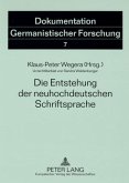 Die Entstehung der neuhochdeutschen Schriftsprache (eBook, PDF)
