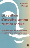 La relation d'enquete comme relation sociale (eBook, PDF)