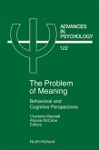 Problem of Meaning Behavioural and Cognitive Perspectives (eBook, PDF) Problem of Meaning Behavioural and Cognitive Perspectives (eBook, PDF)