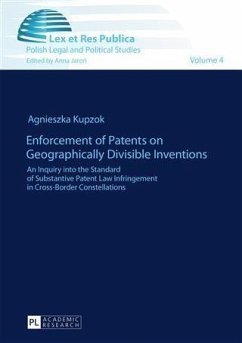 Enforcement of Patents on Geographically Divisible Inventions (eBook, PDF) - Kupzok, Agnieszka