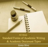 All About Standard Forms of Academic Writing & Academic Document Types (eBook, PDF)