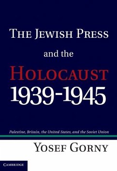 Cover Jewish Press and the Holocaust, 1939-1945 (eBook, ePUB)
