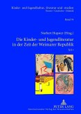 Die Kinder- und Jugendliteratur in der Zeit der Weimarer Republik (eBook, PDF)