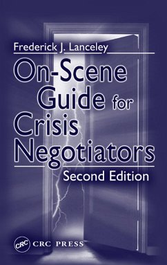 On-Scene Guide for Crisis Negotiators (eBook, PDF) - Lanceley, Frederick J.