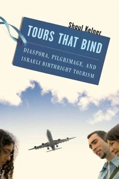 Tours That Bind (eBook, PDF) - Kelner, Shaul