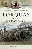 Torquay in the Great War (eBook, PDF)