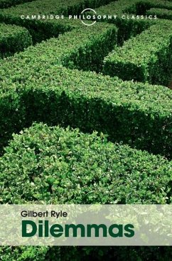 Dilemmas (eBook, ePUB) - Ryle, Gilbert