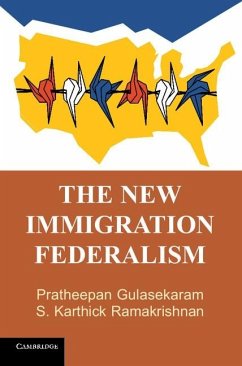 New Immigration Federalism (eBook, ePUB) - Gulasekaram, Pratheepan