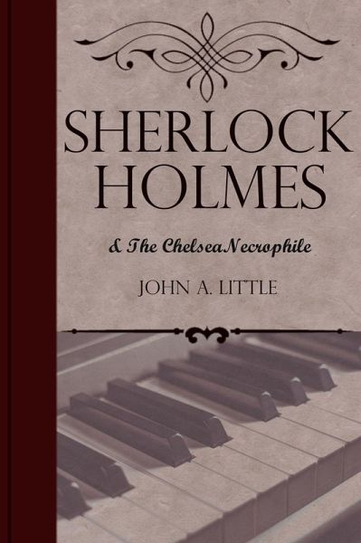Sherlock Holmes and the Chelsea Necrophile (eBook, ePUB)
