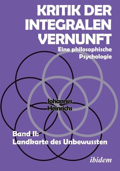 Kritik der integralen Vernunft - Heinrichs, Johannes