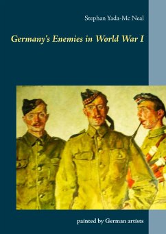 Germany's Enemies in World War I - Yada-Mc Neal, Stephan D.