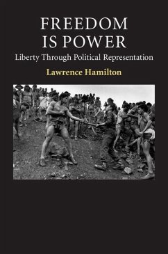 Freedom Is Power (eBook, ePUB) - Hamilton, Lawrence