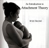 Introduction to Attachment Theory, An... - Bild 1