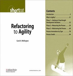 Refactoring to Agility (Digital Shortcut) (eBook, ePUB) - Wellington Carol A.