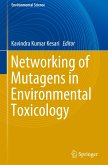 Networking of Mutagens in Environmental Toxicology