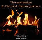 Thermochemistry & Chemical Thermodynamics (eBook, PDF)