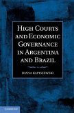 High Courts and Economic Governance in Argentina and Brazil (eBook, ePUB)