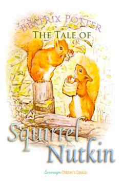 The Tale of Squirrel Nutkin (eBook, ePUB)