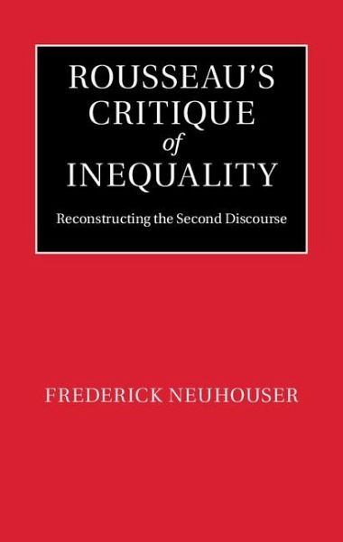 Rousseau's Critique of Inequality (eBook, ePUB) Rousseau's Critique of Inequality (eBook, ePUB)