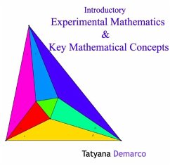 Introductory Experimental Mathematics & Key Mathematical Concepts (eBook, PDF) - Demarco, Tatyana