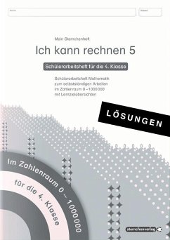 Ich kann rechnen 5 Lösungen - Schülerarbeitsheft für die 4. Klasse - sternchenverlag GmbH;Langhans, Katrin