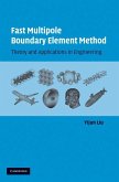 Fast Multipole Boundary Element Method (eBook, ePUB)